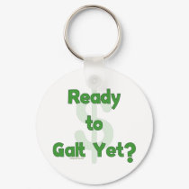 Ready To Galt Yet