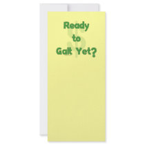 Ready To Galt Yet Rack Cards