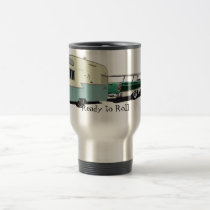 Ready to Roll Travel Mug mugs