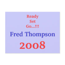 ReadySet Go...!!!, Fred Thompson, 2008 postcards