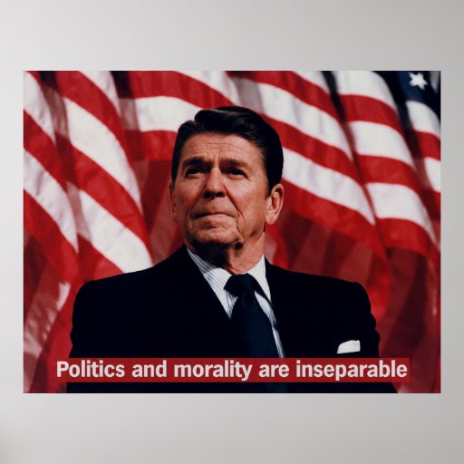 Reagan Morality Quote Posters