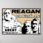 Reagan On Rushmore! Print