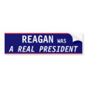 Reagan REAL President bumper stickers