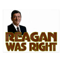 Reagan Was Right Postcards