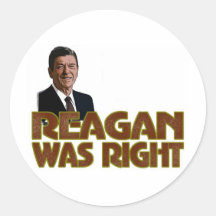 Reagan Was Right Round Stickers
