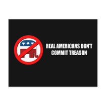 Real Americans don't commit treason postcards