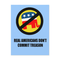 Real Americans don't commit treason postcards
