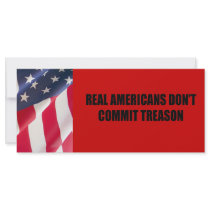 Real Americans don't commit treason Custom Rack Card
