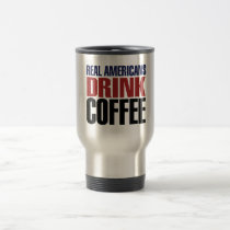 Real Americans Drink Coffee mugs