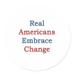 real americans embrace change stickers