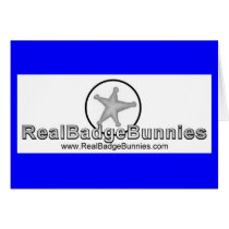 Real Badgebunnies Card by RealSlogans Real Badgebunnies Card
