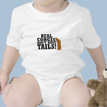 Real Corgis Don't Have Tails Baby Creeper t-shirts by MenagerieMayhem Real Corgis Don't Have Tails Baby Creeper t-shirts