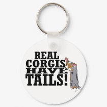 Real Corgis Have Tails Keychain