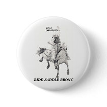 Real Cowboys Ride Saddle Bronc buttons