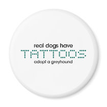 Real Dogs Have Tattoos Magnets