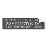 Real Enemy D.C.? Bumper Sticker
