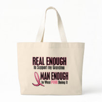 Real Enough Man Enough To Wear Pink GRANDMA bags