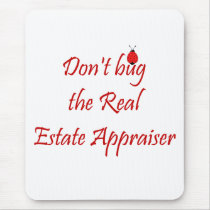 Real Estate Appraiser Mousepad by officetshirts Real Estate Appraiser Mousepad