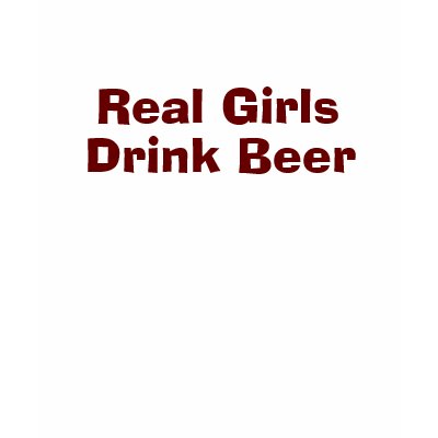 real_girls_drink_beer_tee_tshirt-p235150087108735463zv70d_400.jpg