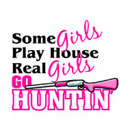 Real Girls Go Huntin' shirt