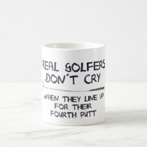 Real Golfers don´t cry mugs
