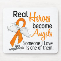 Real Heroes Become Angels Multiple Sclerosis Mousepads