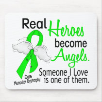 Real Heroes Become Angels Muscular Dystrophy Mousepads