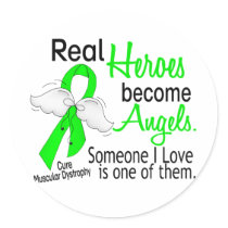 Real Heroes Become Angels Muscular Dystrophy Round Stickers