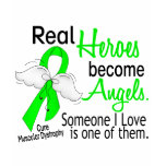 Real Heroes Become Angels Muscular Dystrophy Shirt