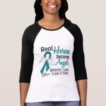 Real Heroes Become Angels Ovarian Cancer T Shirt