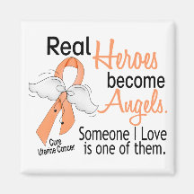 Real Heroes Become Angels Uterine Cancer Refrigerator Magnets