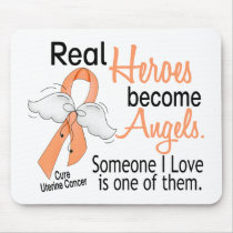 Real Heroes Become Angels Uterine Cancer Mousepads