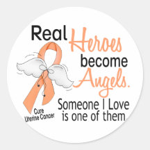 Real Heroes Become Angels Uterine Cancer Round Stickers