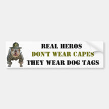 Real Heros Wear Dog Tags Bumper Stickers
