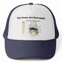 Real Knees Are Overrated!!! hats by aarondpeck Real Knees Are Overrated!!! hats