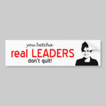 Real Leaders Bumper Sticker bumper stickers