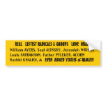 REAL LEFTIST RADICALS LOVE OBAMA! BUMPER STICKERS