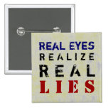 REAL LIES ~ Button Truism