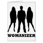 real man - men - womanizer greeting cards