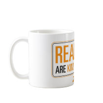 Real Men are Kind to Animals Mug by PETA Real Men are Kind to Animals Mug