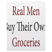Real Men Buy Their Own Groceries Customized Letterhead