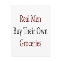 Real Men Buy Their Own Groceries postcards