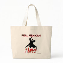 Real Men Can Tango Bags