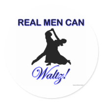 Real Men Can Waltz Round Stickers