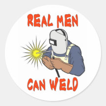 REAL MEN CAN WELD STICKERS
