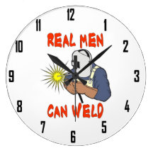 REAL MEN CAN WELD WALL CLOCKS