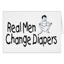 Real Men Change Diapers cards