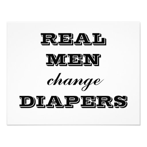 REAL MEN change DIAPERS Personalized Invitations