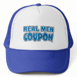 Real Men Coupon Hats