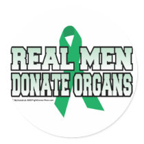 Real Men Donate Organs stickers by fightcancertees Real Men Donate Organs stickers